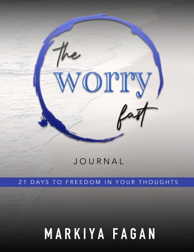 The Worry Fast