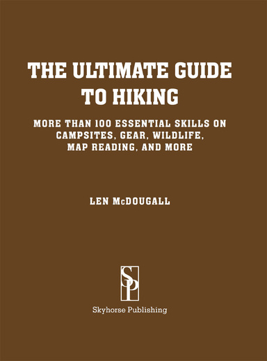 The Ultimate Guide to Hiking