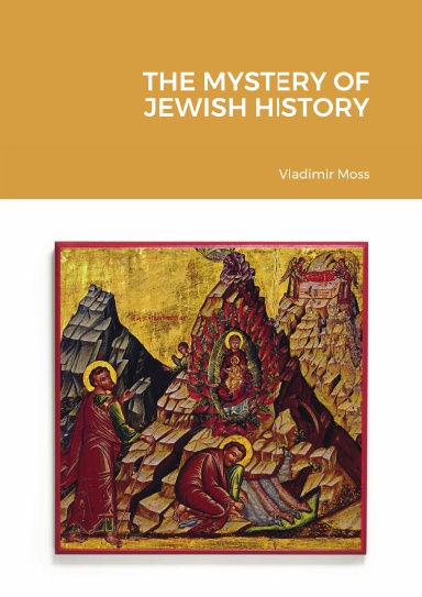 THE MYSTERY OF JEWISH HISTORY