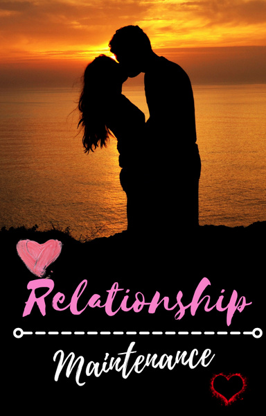 Relationship Maintenace Tips , Romantic Book, Love Book