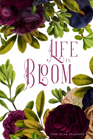 Life in Bloom Planner