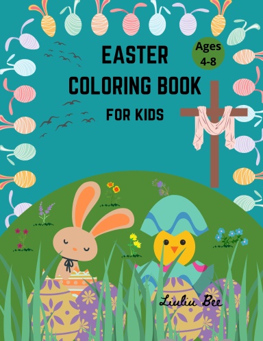 Easter Coloring Book for Kids Ages 4-8