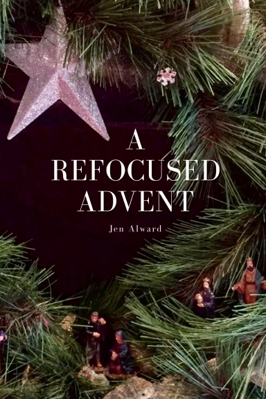 A Refocused Advent
