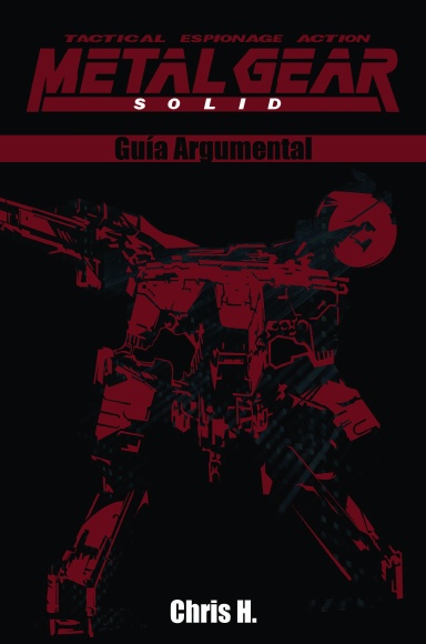 Metal Gear Solid - Guía Argumental (tapa dura)