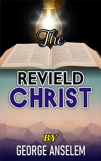 THE REVIELD CHRIST