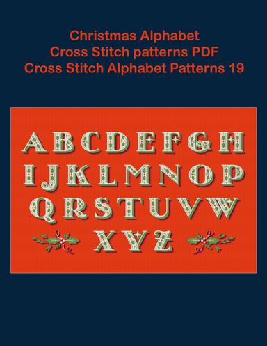 Christmas Alphabet/ Cross Stitch patterns PDF/ Cross Stitch Alphabet Patterns 19