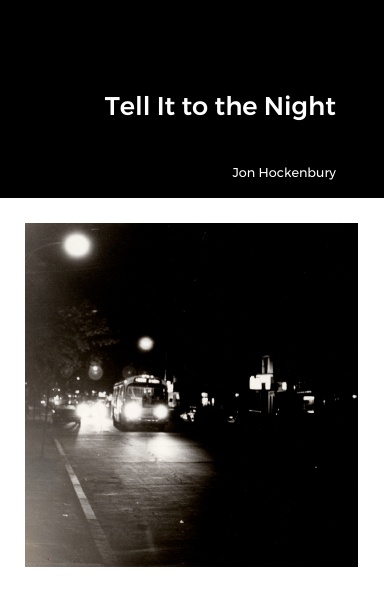 Tell It to the Night