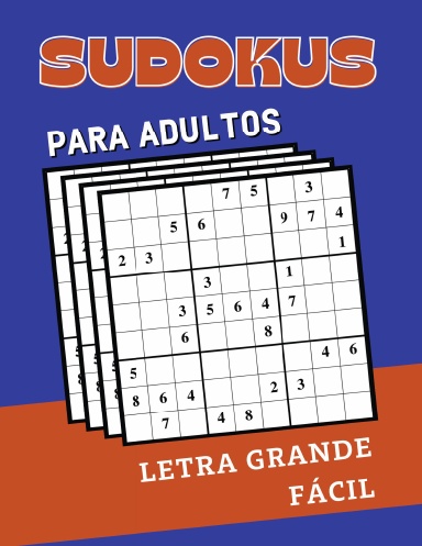 Sudokus Para Adultos Letra Grande Fácil
