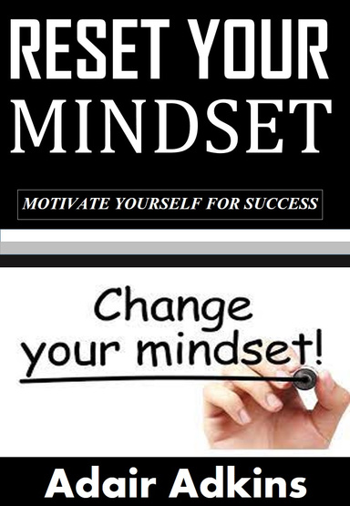 RESET YOUR MINDSET