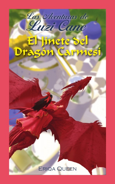 El Jinete del Dragón Carmesí