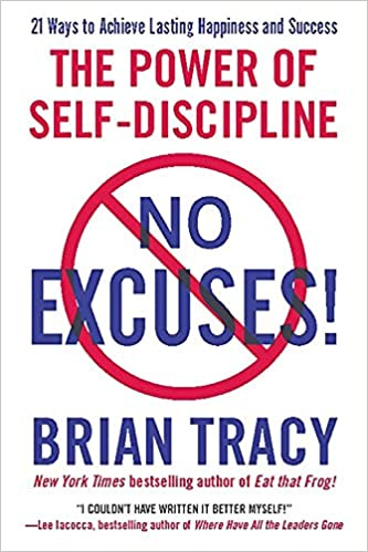 No Excuses-The Power Of Self-Discipline-BRIAN TRACY
