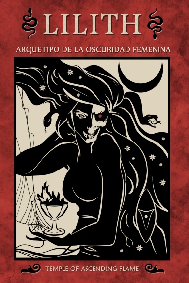 LILITH: ARQUETIPO  DE LA OSCURIDAD FEMENINA