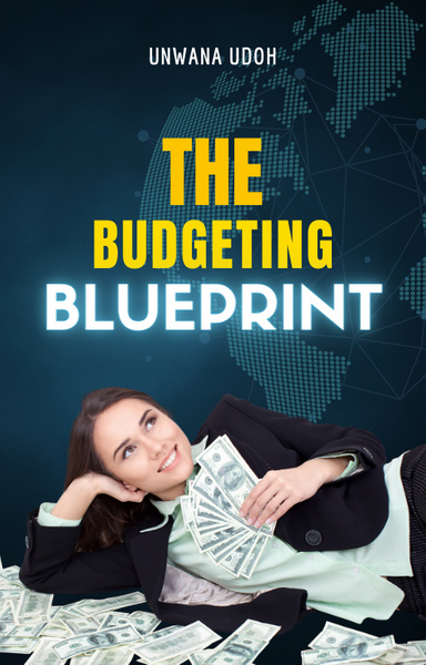 The Budgeting Blueprint