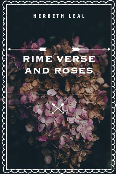 Rime verse and roses
