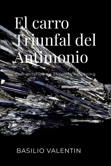 El Carro Triunfal del Antimonio