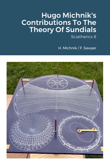 Hugo Michnik's Contributions To The Theory Of Sundials