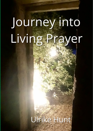 Journey into Living Prayer