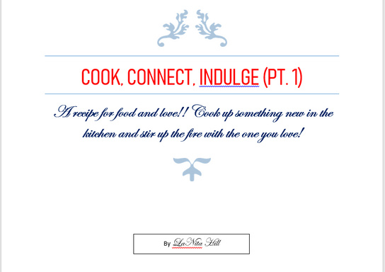Cook, Connect, Indulge