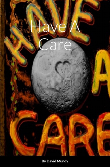 Have A Care
