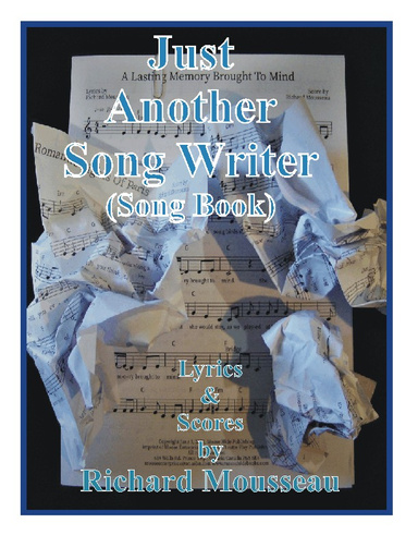 Just Another Song Writer ( Song Book)