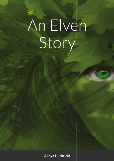 An Elven Story