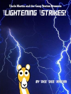 Lightening Strikes!