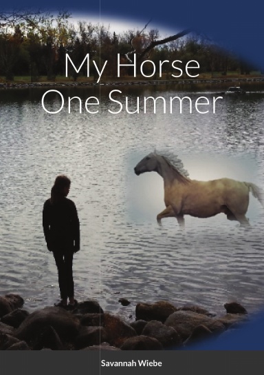 My Horse One Summer