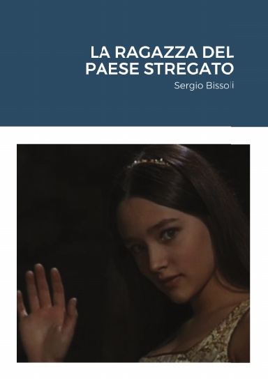 La ragazza del paese stregato