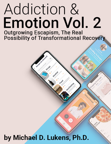 Addiction & Emotion Volume 2