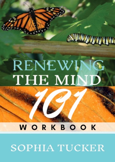 Renewing The Mind 101 - Workbook 2020