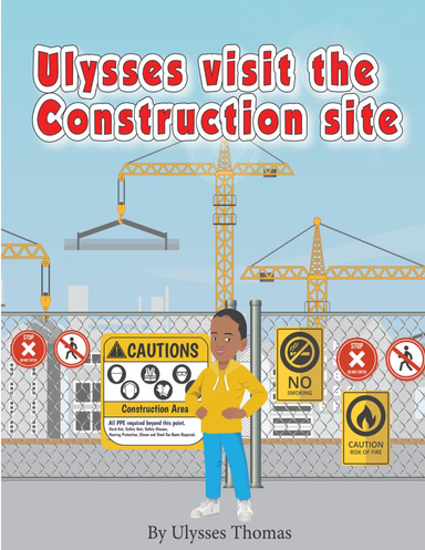 Ulysses Visit The Construction Site
