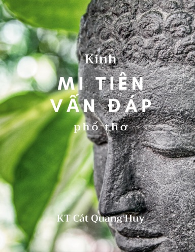 Kinh Mi Tiên Vấn Đáp phổ thơ (paperback)
