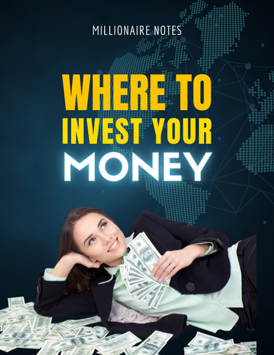 Where To Invest Your Money