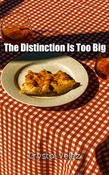 The Distinction Is Too Big