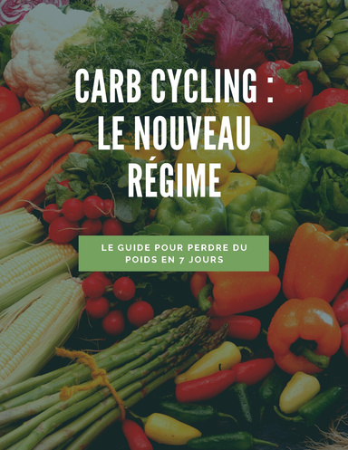 carb cycling : le nouveau régime