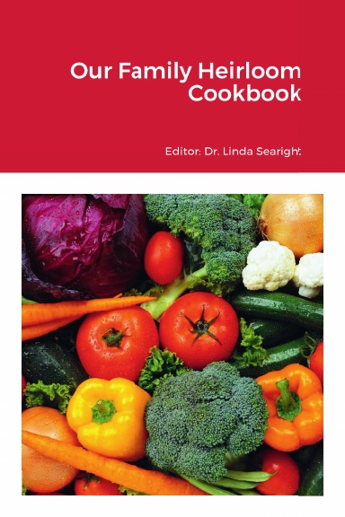 Our Family Heirloom Cookbook