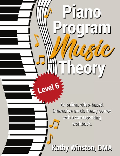 Piano Program Music Theory Level 6