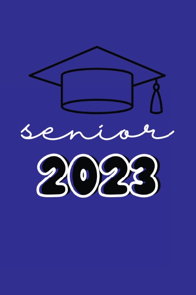 Senior 2023 Lined Journal-Blue with Black and White