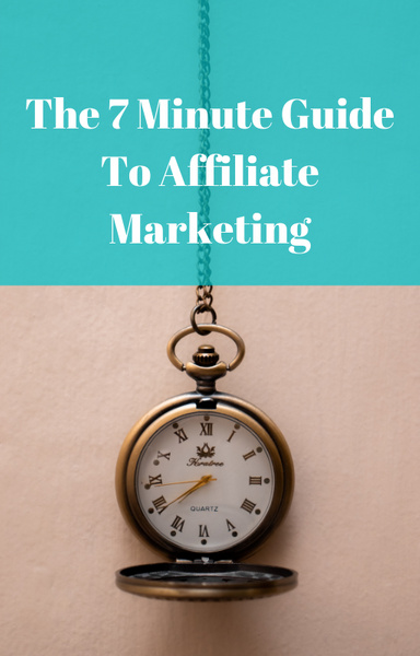 The 7 Minute Guide To Affiliate Marketing