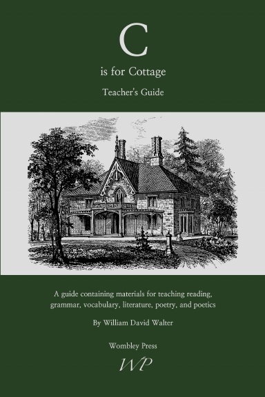 C is for Cottage Teacher's Guide (2022 Edition)