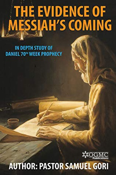 Evidence of Messiah’s Coming