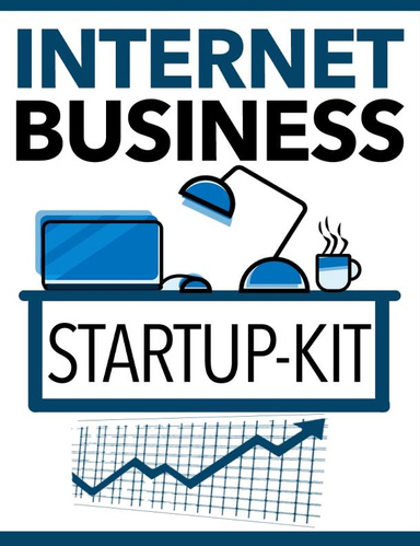 Internet Business Startup Kit Advanced