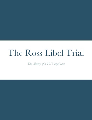 The Ross Libel Trial
