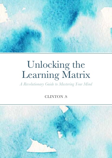 Unlocking the Learning Matrix