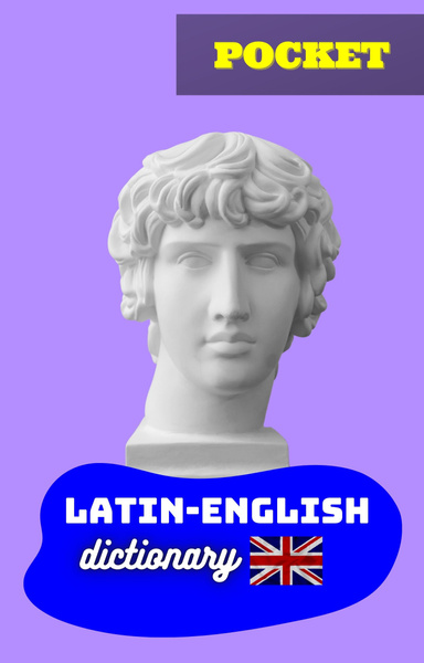 Latin-English Dictionary. Pocket.
