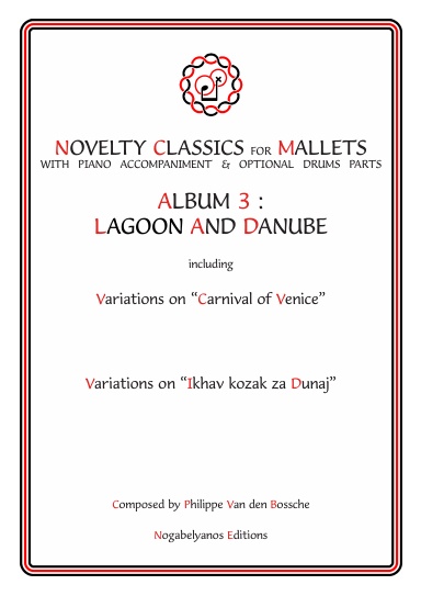 NOVELTY CLASSICS FOR MALLETS - ALBUM 3: LAGOON AND DANUBE
