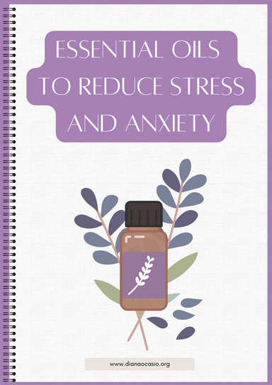 Essential Oils To Reduce Stress And Anxiety