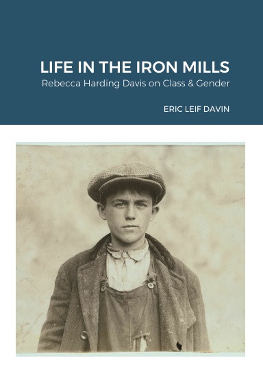 Life in the Iron Mills