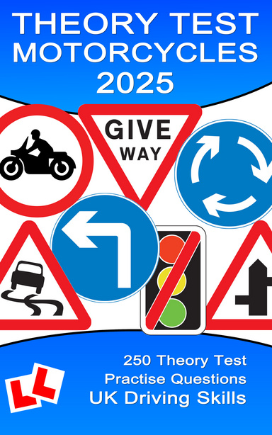 250 Theory Test Practise Questions for Motorcycles
