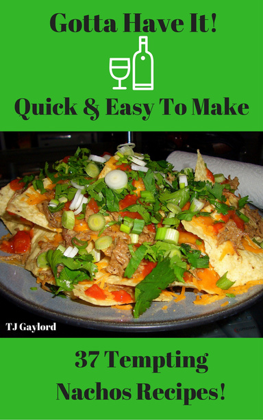 37 Tempting Nachos Recipes